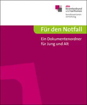 dbb bundesseniorenvertretung | Für den Notfall | Sonstiges | 978-3-87863-230-6 | sack.de