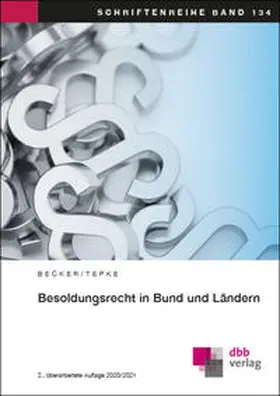 Becker / Tepke | Besoldungsrecht in Bund und Ländern | Buch | 978-3-87863-236-8 | sack.de