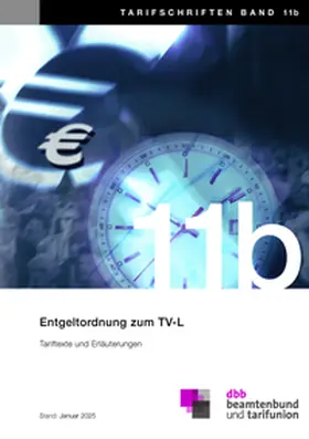 dbb beamtenbund und tarifunion | Entgeltordnung zum TV-L | Buch | 978-3-87863-272-6 | sack.de