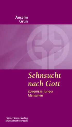Grün / Mönche der Abtei Münsterschwarzach |  Sehnsucht nach Gott | Buch |  Sack Fachmedien