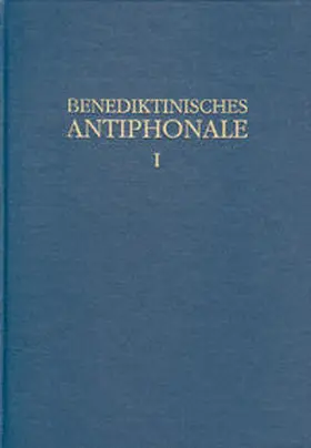 Erbacher / Hofer / Joppich |  Benediktinisches Antiphonale I-III / Benediktinisches Antiphonale Band I | Buch |  Sack Fachmedien