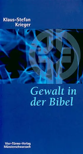 Krieger |  Gewalt in der Bibel | Buch |  Sack Fachmedien