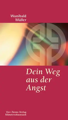 Müller |  Dein Weg aus der Angst | Buch |  Sack Fachmedien