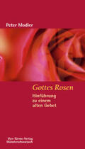 Modler |  Gottes Rosen | Buch |  Sack Fachmedien