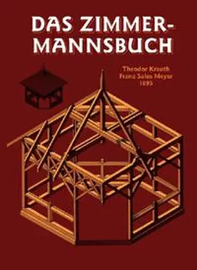 Krauth / Meyer |  Das Zimmermannsbuch | Buch |  Sack Fachmedien