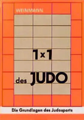 Weinmann |  Einmaleins des Judo | Buch |  Sack Fachmedien