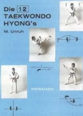 Unruh |  Die zwölf Taekwondo Hyong's | Buch |  Sack Fachmedien