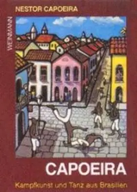 Capoeira |  Capoeira | Buch |  Sack Fachmedien