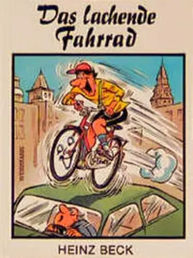 Beck | Das lachende Fahrrad | Buch | 978-3-87892-085-4 | sack.de