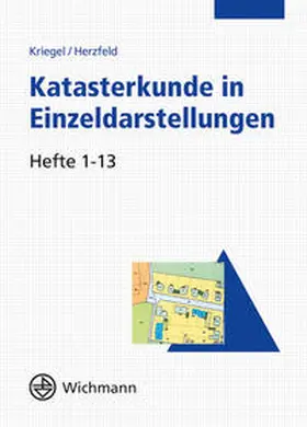 Kriegel / Herzfeld |  Katasterkunde in Einzeldarstellungen | Sonstiges |  Sack Fachmedien