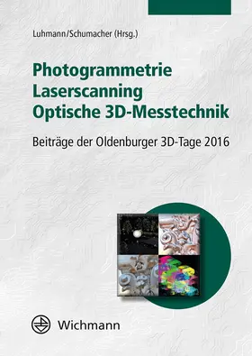 Luhmann / Schumacher |  Photogrammetrie - Laserscanning - Optische 3D-Messtechnik | Buch |  Sack Fachmedien