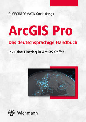 ArcGIS Pro | Buch | 978-3-87907-655-0 | sack.de