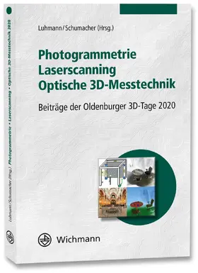 Luhmann / Schumacher |  Photogrammetrie - Laserscanning - Optische 3D-Messtechnik | Buch |  Sack Fachmedien