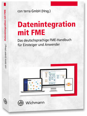  Datenintegration mit FME | Buch |  Sack Fachmedien