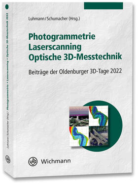 Luhmann / Schumacher |  Photogrammetrie - Laserscanning - Optische 3D-Messtechnik | Buch |  Sack Fachmedien