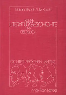 Koch |  Kleine Literaturgeschichte im Überblick | Buch |  Sack Fachmedien