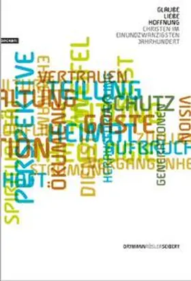 Ortmann / Rösler / Seibert |  Glaube - Liebe - Hoffnung | Buch |  Sack Fachmedien