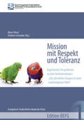 Pilnei / Schneider |  Mission mit Respekt und Toleranz | Buch |  Sack Fachmedien