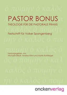 Kißkalt / Klimt / Rothkegel |  Pastor Bonus - Theologie für die pastorale Praxis | Buch |  Sack Fachmedien