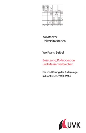 Seibel |  Besatzung, Kollaboration und Massenverbrechen | Buch |  Sack Fachmedien