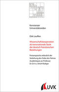 Leuffen |  Wissenschaftskooperation als transnationale Säule der deutsch-französischen Beziehungen | Buch |  Sack Fachmedien