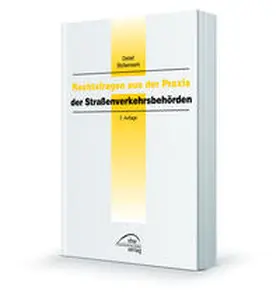 Stollenwerk |  Rechtsfragen aus der Praxis der Straßenverkehrsbehörden | Buch |  Sack Fachmedien