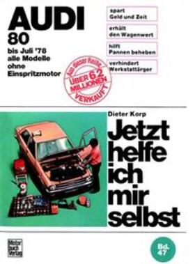 Korp | Audi 80 alle Modelle bis 7/1978 | Buch | 978-3-87943-375-9 | sack.de