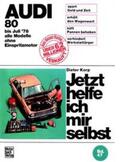 Korp |  Audi 80 alle Modelle bis 7/1978 | Buch |  Sack Fachmedien