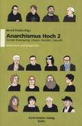 Wecker / Drücke / Wilk |  Anarchismus Hoch 2 / Soziale Bewegung Utopie Realität Zukunft | Buch |  Sack Fachmedien