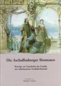 Schad |  Die Aschaffenburger Brentanos | Buch |  Sack Fachmedien