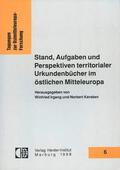 Irgang / Kersken |  Stand, Aufgaben und Perspektiven territorialer Urkundenbücher im östlichen Mitteleuropa | Buch |  Sack Fachmedien