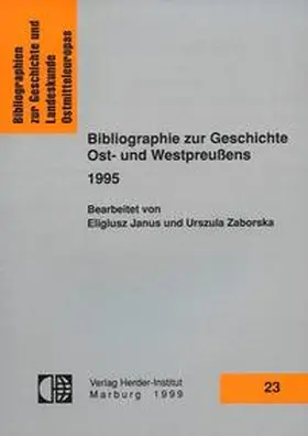  Bibliographie zur Geschichte Ost- und Westpreussens 1995 | Buch |  Sack Fachmedien