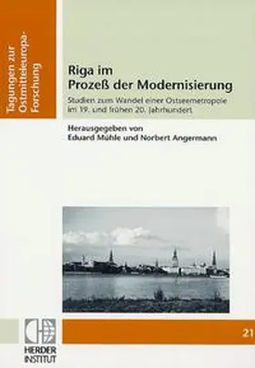 Mühle / Angermann |  Riga im Prozeß der Modernisierung | Buch |  Sack Fachmedien