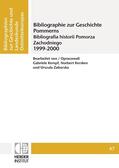  Bibliographie zur Geschichte Pommerns 1999-2000 | Buch |  Sack Fachmedien