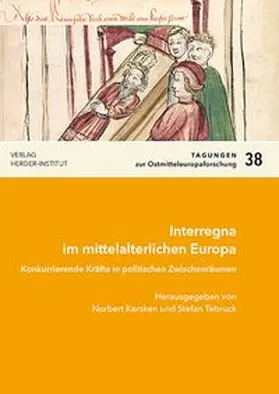 Kersken / Tebruck | Interregna im mittelalterlichen Europa | Buch | 978-3-87969-434-1 | www.sack.de