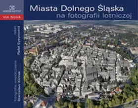Eysymontt |  Miasta Dolnego Slaska na fotografii lotniczej | Buch |  Sack Fachmedien
