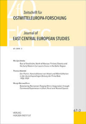 Bömelburg / Brüggemann / Haslinger | Zeitschrift für Ostmitteleuropa-Forschung 67/3 ZfO - Journal of East Central European Studies JECES 67/3 | Buch | 978-3-87969-446-4 | sack.de