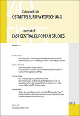 Bömelburg / Brüggemann / Haslinger |  Zeitschrift für Ostmitteleuropa-Forschung 68/2 ZfO - Journal of East Central European Studies JECES 68/2 | Buch |  Sack Fachmedien