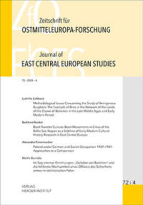 Berend / Bömelburg / Brüggemann | Zeitschrift für Ostmitteleuropa-Forschung (ZfO) 72/4 / Journal of East Central European Studies (JECES) 72/4 | Buch | 978-3-87969-484-6 | sack.de