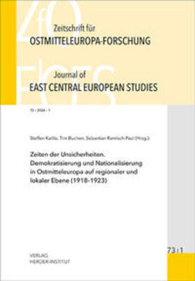 Berend / Bömelburg / Brüggemann |  Zeitschrift für Ostmitteleuropa-Forschung (ZfO) 73/1 / Journal of East Central European Studies (JECES) 73/1 | Buch |  Sack Fachmedien