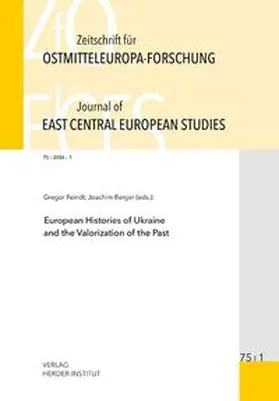 Berend / Bömelburg / Brüggemann |  Zeitschrift für Ostmitteleuropa-Forschung (ZfO) 75/1 / Journal of East Central European Studies (JECES) 75/1 | Buch |  Sack Fachmedien