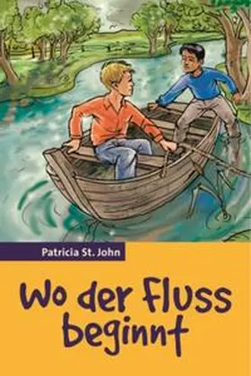 St. John |  Wo der Fluss beginnt | Buch |  Sack Fachmedien