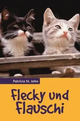 St. John |  Flecky und Flauschi | Buch |  Sack Fachmedien