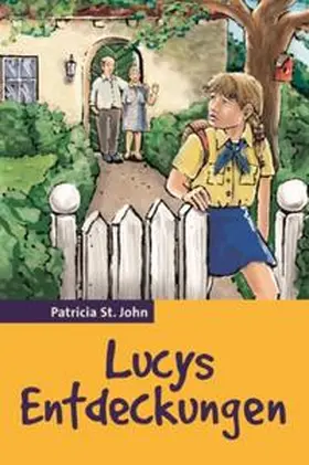 St. John |  Lucys Entdeckungen | Buch |  Sack Fachmedien