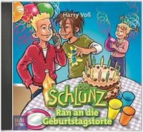 Voß |  Ran an die Geburtstagstorte | Sonstiges |  Sack Fachmedien