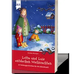Brünjes | Lotta und Luis entdecken Weihnachten | Buch | 978-3-87982-946-0 | www.sack.de