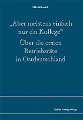 Röbenack |  "Aber meistens einfach nur ein Kollege" | Buch |  Sack Fachmedien