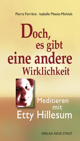 Pierre / Isabelle | Doch, es gibt eine andere Wirklichkeit | E-Book | www.sack.de