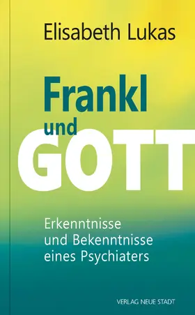 Lukas | Frankl und Gott | E-Book | sack.de