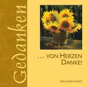 Hartl | ... von Herzen danke! | Buch | 978-3-87996-650-9 | www.sack.de